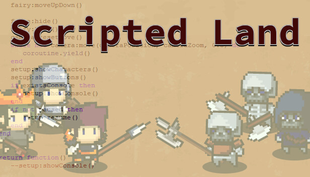 Scripted Land