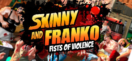 Skinny & Franko: Fists of Violence cover art