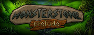 MonsterStone: Prelude System Requirements