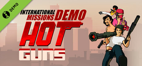 Hot Guns: International Missions Demo cover art