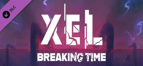 XEL - Breaking Time cover art