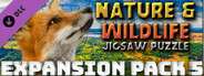 Nature & Wildlife - Jigsaw Puzzle - Expansion Pack 5