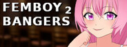 Femboy Bangers 2 System Requirements
