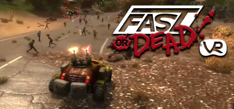 Fast or Dead VR cover art