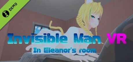 Invisible Man VR In Eleanor's room Demo cover art