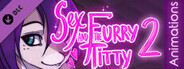 Sex and the Furry Titty 2 - 4K Animations Pack