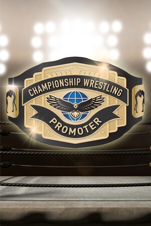 Championship Wrestling Promoter poster image on Steam Backlog