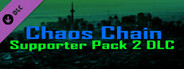 Chaos Chain Supporter Pack 2 DLC