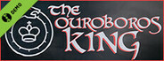 The Ouroboros King Demo
