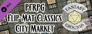 Fantasy Grounds - Pathfinder RPG - Pathfinder Flip-Mat - Classic City Market