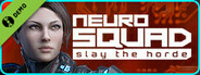 NeuroSquad - Slay the Horde Demo