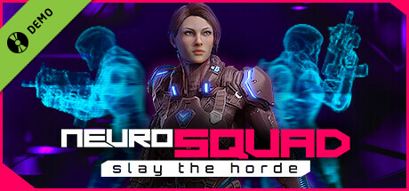 NeuroSquad - Slay the Horde Demo cover art