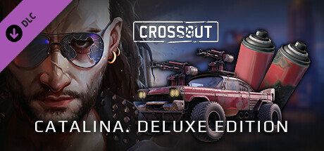 Crossout – Catalina (Deluxe edition) cover art