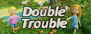 Double Trouble System Requirements