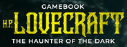 Gamebook H. P. Lovecraft: The Haunter of the Dark System Requirements
