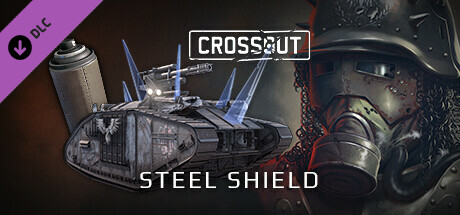 Crossout – Steel shield cover art