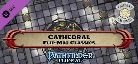 Fantasy Grounds - Pathfinder RPG - Pathfinder Flip-Mat - Classic Cathedral cover art