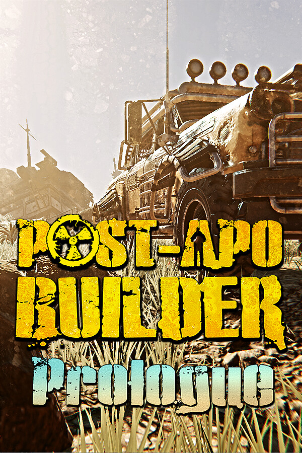 Post-Apo Builder: Prologue for steam Post-Apo Builder: Prologue for steam
