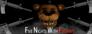 Five Nights With Firearms System Requirements