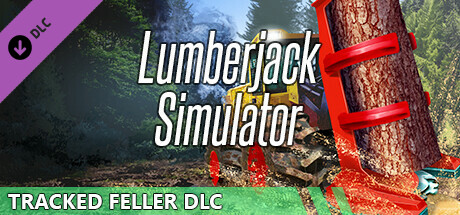 Lumberjack Simulator - Tracked feller cover art
