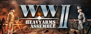 Heavyarms Assemble: WWII Playtest