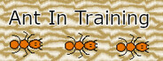 Ant in Training