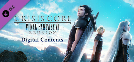 CRISIS CORE –FINAL FANTASY VII– REUNION Digital Contents cover art