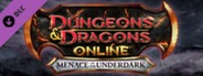 Dungeons & Dragons Online™: Menace of the Underdark Standard Edition Live