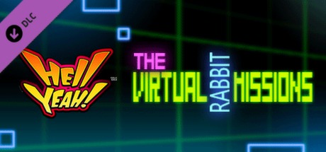 Hell Yeah! Virtual Rabbit Missions