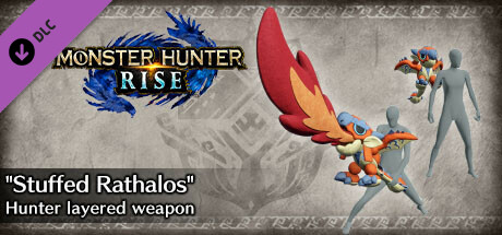 Monster Hunter Rise - "Stuffed Rathalos" Hunter layered weapon (Great Sword) cover art