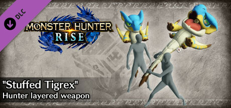 Monster Hunter Rise - "Stuffed Tigrex" Hunter layered weapon (Hunting Horn) cover art