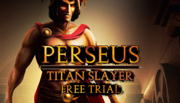 Perseus: Titan Slayer - Free Trial