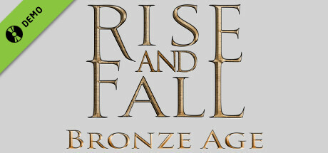 Rise & Fall: Bronze Age Demo cover art