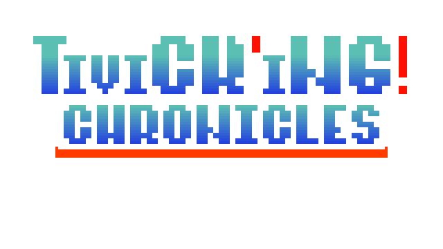 Tivick'ing! Chronicles Logo