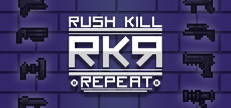RKR - Rush Kill Repeat cover art