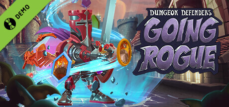 Dungeon Defenders: Going Rogue Demo cover art