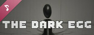 Dark Egg Soundtrack