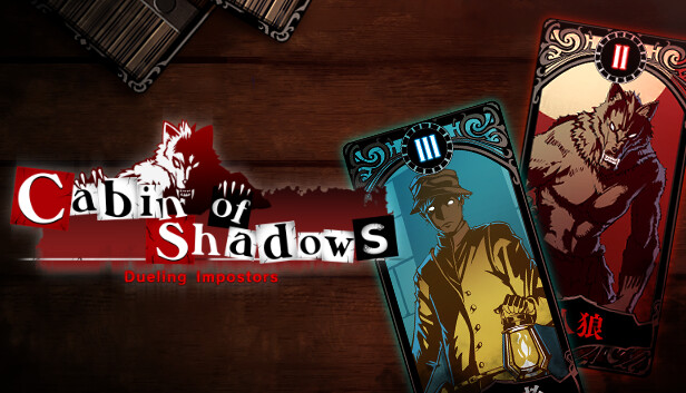 Cabin of Shadows - Dueling Impostors-