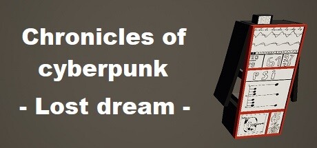 Chronicles of cyberpunk - Lost dream cover art