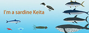 I'm a sardine Keita System Requirements