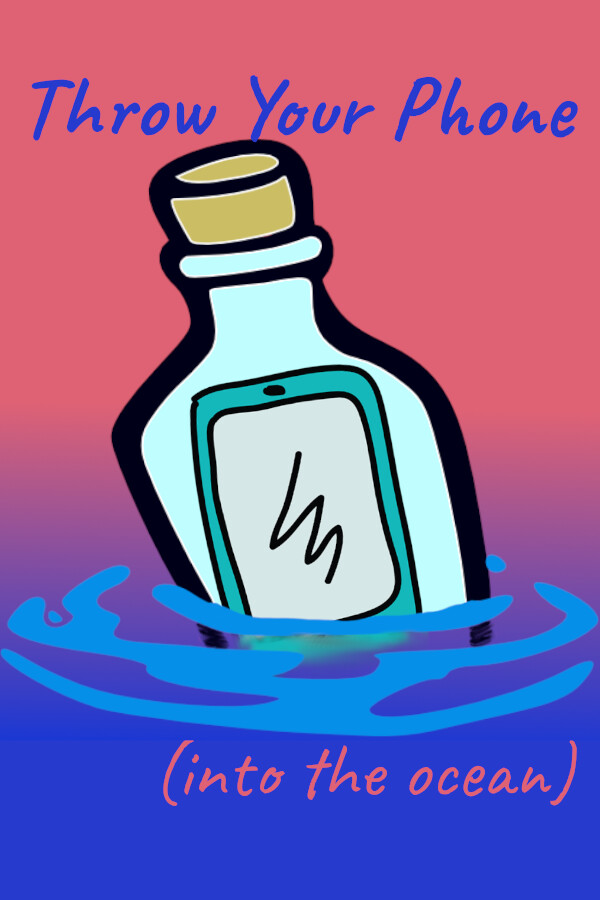 Throw Your Phone (Into The Ocean) for steam