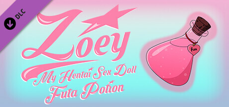 Zoey: My Hentai Sex Doll - Futa Potion DLC cover art