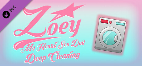 Zoey: My Hentai Sex Doll - Deep Cleaning DLC cover art