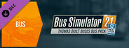Bus Simulator 21 Next Stop - Thomas Built Buses Bus Pack