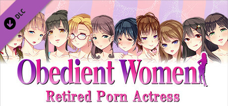 Obedient Women - Retired Porn Actress cover art