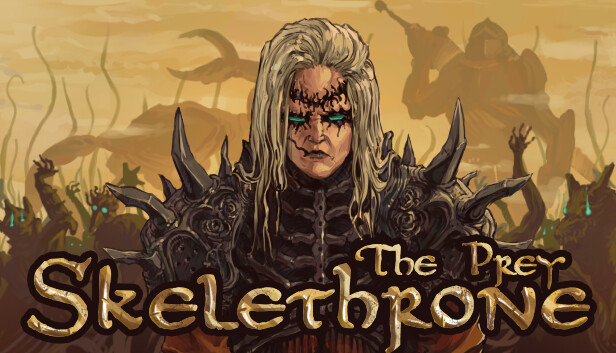 Skelethrone: The Prey
