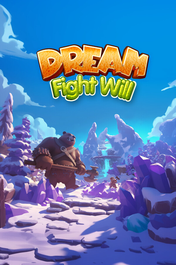 Dream Fight Will for steam