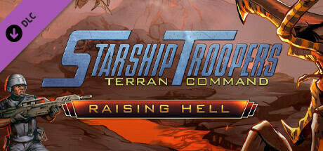 Starship Troopers: Terran Command - Raising Hell cover art