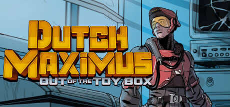 Dutch Maximus: Out Of The Toy Box cover art