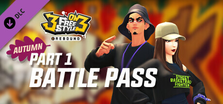 3on3 FreeStyle - Battle Pass Autumn Part 1 cover art